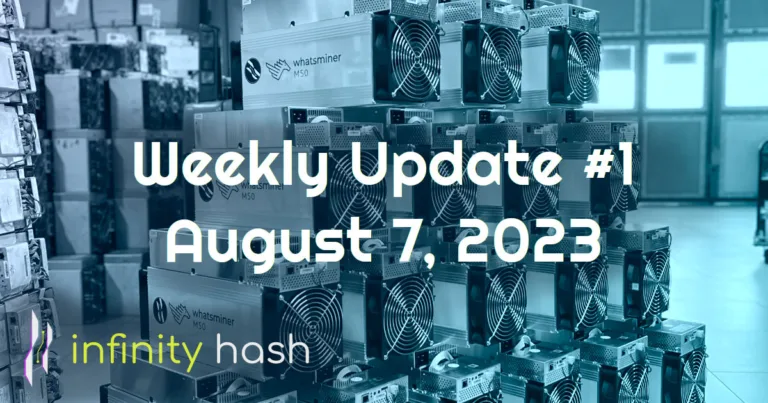 Infinity Hash Weekly Update #1 – Aug 7, 2023